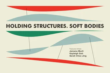 Holding Structures, Soft Bodies