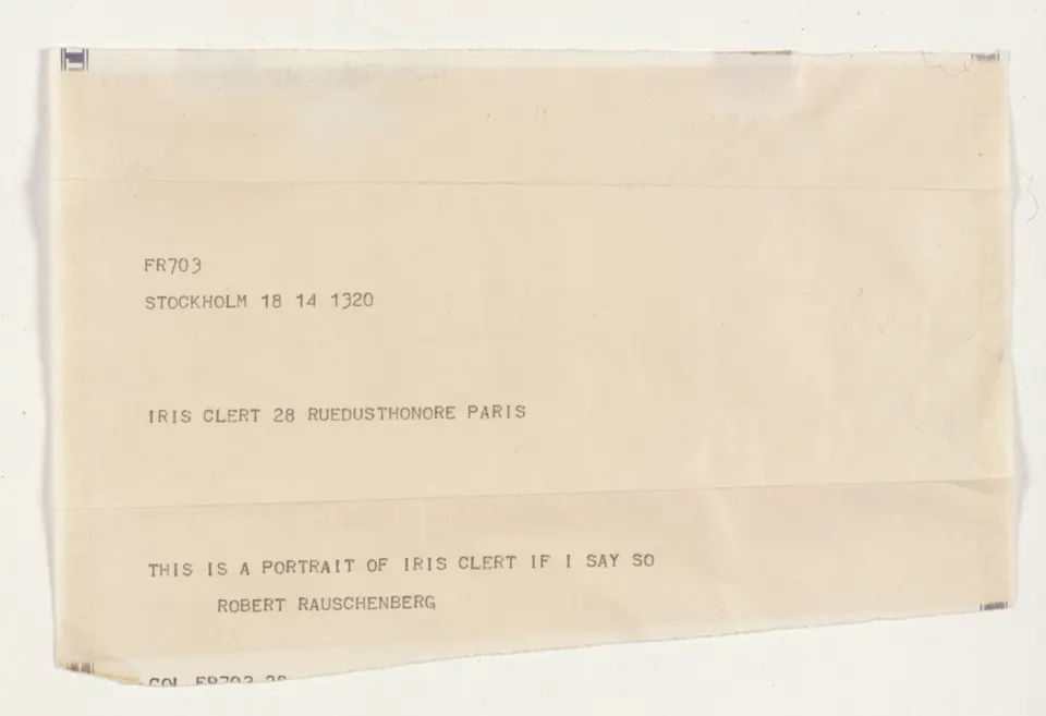 ROBERT RAUSCHENBERG, This Is a Portrait of Iris Clert if I Say So